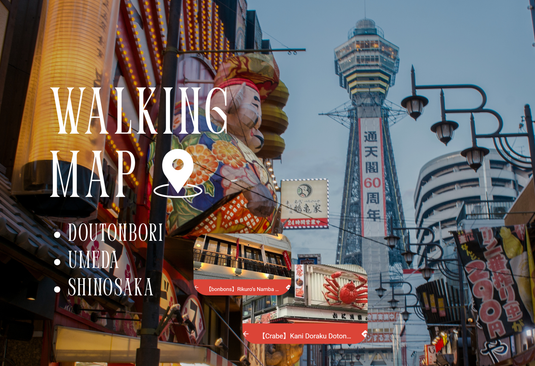 Osaka Downtown Delight  -Dotonbori/ Umeda/ Shin-Osaka (Travel Map+Concierge Support) NANIKOKO_en